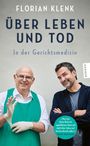 Florian Klenk: Über Leben und Tod, Buch