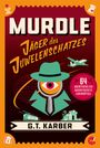 G. T. Karber: Murdle: Jäger des Juwelenschatzes, Buch
