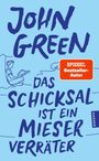 JOHN GREEN: DAS SCHICKSAL IST EIN MIESER VERRÄTER. Rotes Label: SPIEGEL Bestseller-Autor. Zeichnung: lesende Person.
