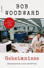 Text: "BOB WOODWARD", "GEHEIMNISSE", "VON WATERGATE BIS TRUMP", "ERINNERUNGEN EINES REPORTERS". Büro mit Mann an Schreibtisch.