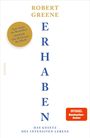 Text: "ROBERT GREENE", "ERHABEN", "Das Gesetz des intensiven Lebens", "SPIEGEL Bestseller-Autor". Weiße Buchseite.