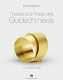 Erhard Brepohl: Theorie und Praxis des Goldschmieds, Buch
