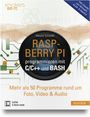 Harald Schmidt: Raspberry Pi programmieren mit C/C++ und Bash, Buch