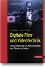 Ulrich Schmidt: Digitale Film- und Videotechnik, Buch