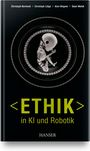 Christoph Bartneck: Ethik in KI und Robotik, Buch