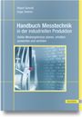 : Handbuch Messtechnik in der industriellen Produktion, Buch