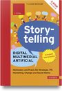 Pia Kleine Wieskamp: Storytelling: Digital - Multimedial - Artificial, Buch,Div.