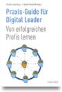 : Praxis-Guide für Digital Leader, Buch
