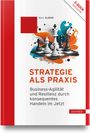 Boris Gloger: Strategie als Praxis, Buch