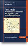 Hans-Jochen Bartsch: Taschenbuch mathematischer Formeln für Ingenieur- und Naturwissenschaften, Buch