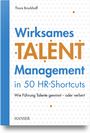 "Wirksames Talent Management in 50 HR-Shortcuts" steht auf einem Buch mit Punkten im Hintergrund.