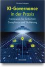 Christian Grohganz: KI-Governance in der Praxis, Buch