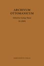 "Archivum Ottomanicum, Edited by György Hazai, 26 (2009), HARRASSOWITZ VERLAG", brauner Hintergrund.