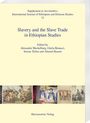 : Slavery and the Slave Trade in Ethiopian Studies, Buch
