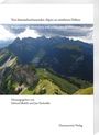 : Von himmelsschauenden Alpen zu mittleren Höhen, Buch