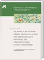 Sandra Schroer-Spang: Die nördliche Provinzgrenze zwischen Rätien und Obergermanien im Spiegel des römerzeitlichen Besiedlungsmusters, Buch