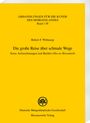 Robert F. Wittkamp: Die große Reise über schmale Wege. Soras Aufzeichnungen und Bash¿s "Oku no Hosomichi", Buch