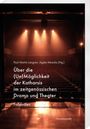 Über die (Un)Möglichkeit der Katharsis im zeitgenössischen Drama und Theater, Buch