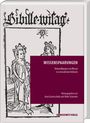 "WISSSENSPAARUNGEN. Verhandlungen von Wissen in vormodernen Kulturen. Herausgegeben von Anne Eusterschulte und Ulrike Schneider." Illustrierte mittelalterliche Figuren mit Kronen.