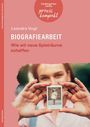 Leandra Vogt: Biografiearbeit. Wie wir neue Spielräume schaffen, Buch