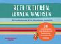 Redaktion kindergarten heute: Reflektieren. Lernen. Wachsen., Div.