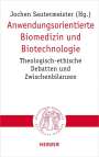 : Anwendungsorientierte Biomedizin und Biotechnologie, Buch