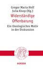 : Widerständige Offenbarung, Buch