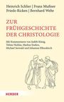 Heinrich Schlier: Zur Frühgeschichte der Christologie, Buch