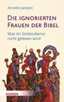 Annette Jantzen: Die ignorierten Frauen der Bibel, Buch