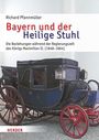 Richard Pfannmüller: Bayern und der Heilige Stuhl, Buch