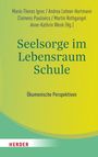 : Seelsorge im Lebensraum Schule, Buch