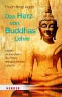 Thich Nhat Hanh: Das Herz von Buddhas Lehre, Buch