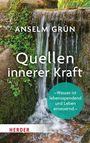 Anselm Grün: Quellen innerer Kraft, Buch