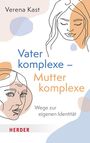 Verena Kast: Vater-Töchter Mutter-Söhne, Buch