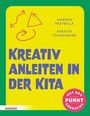 Andrea Przybilla: Kreativ anleiten in der Kita, Buch