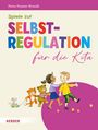 Petra Stamer-Brandt: Spiele zur Selbstregulation für die Kita, Buch