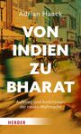 Adrian Haack: Von Indien zu Bharat, Buch