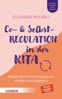 Susanne Mierau: Co- & Selbstregulation in der Kita. Alltagsnah Entwicklungsräume schaffen und begleiten, Buch