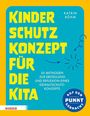 Katrin Böhm: Kinderschutzkonzept für die Kita, Buch