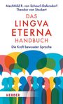 Mechthild R. von Scheurl-Defersdorf: Das Lingva Eterna Handbuch, Buch
