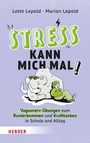 Marion Lepold: Stress kann mich mal!, Buch