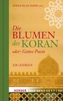 Die Blumen des Koran oder: Gottes Poesie, Buch