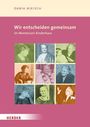 Text: "Wir entscheiden gemeinsam im Montessori-Kinderhaus." Autor: Dania Nikisch. Farbiges Bildraster von neun Porträts.