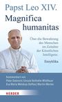 Papst Leo XIV., Magnifica humanitas, über KI-Zeitalter. Enzyklika. Kommentiert von Peter Dabrock et al. Unterer Rand: HERDER.