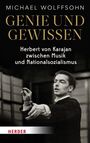 Michael Wolffsohn: Genie und Gewissen, Buch