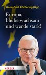 : Europa, bleibe wachsam und werde stark!, Buch