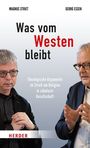 Magnus Striet: Was vom Westen bleibt, Buch