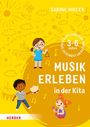 Sabine Hirler: Musik erleben in der Kita, Buch