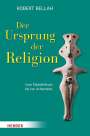 Robert N. Bellah: Der Ursprung der Religion, Buch