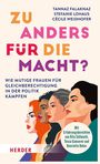 : Zu anders für die Macht?, Buch